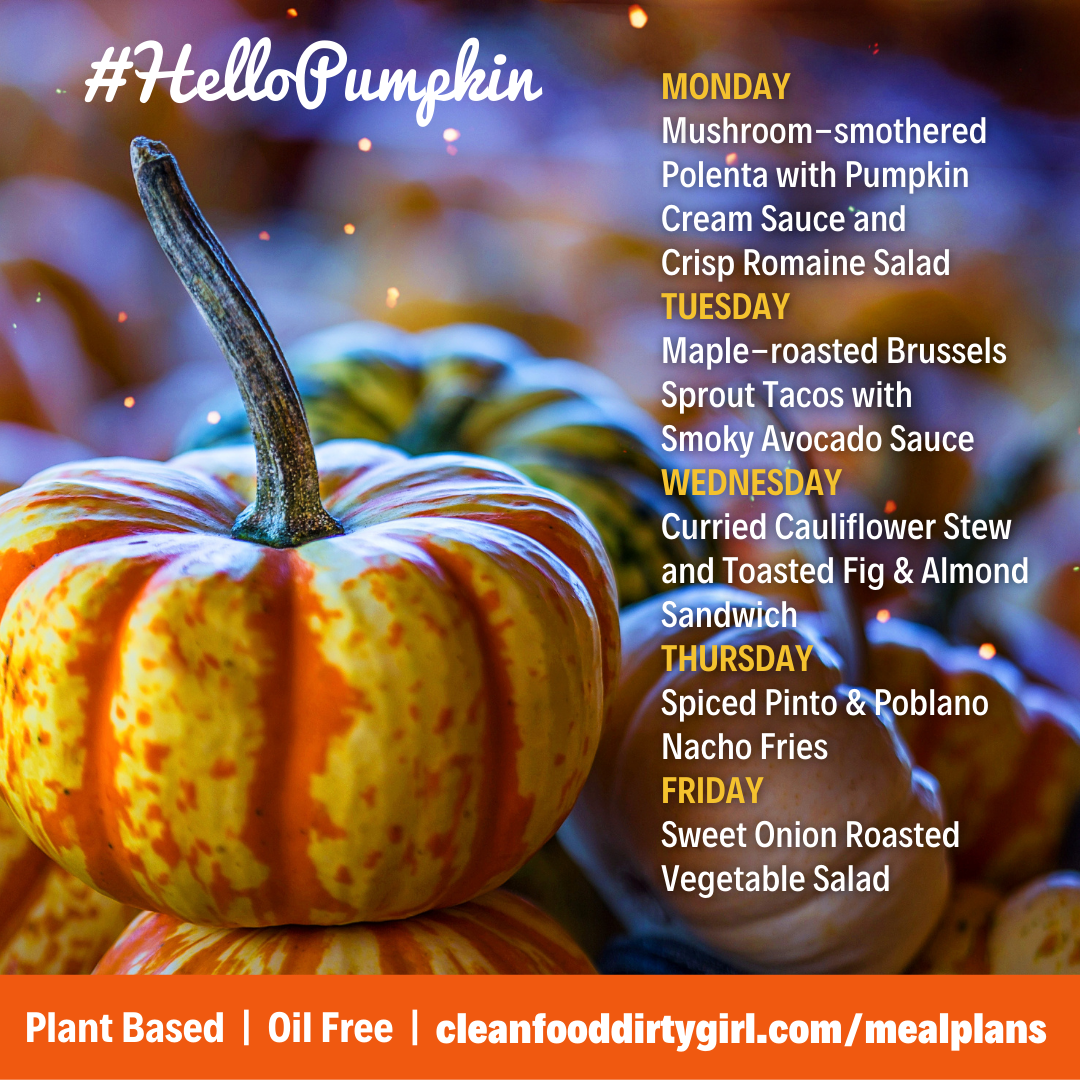 #HelloPumpkin Plant-Based Meal Plan | Clean Food Dirty Girl