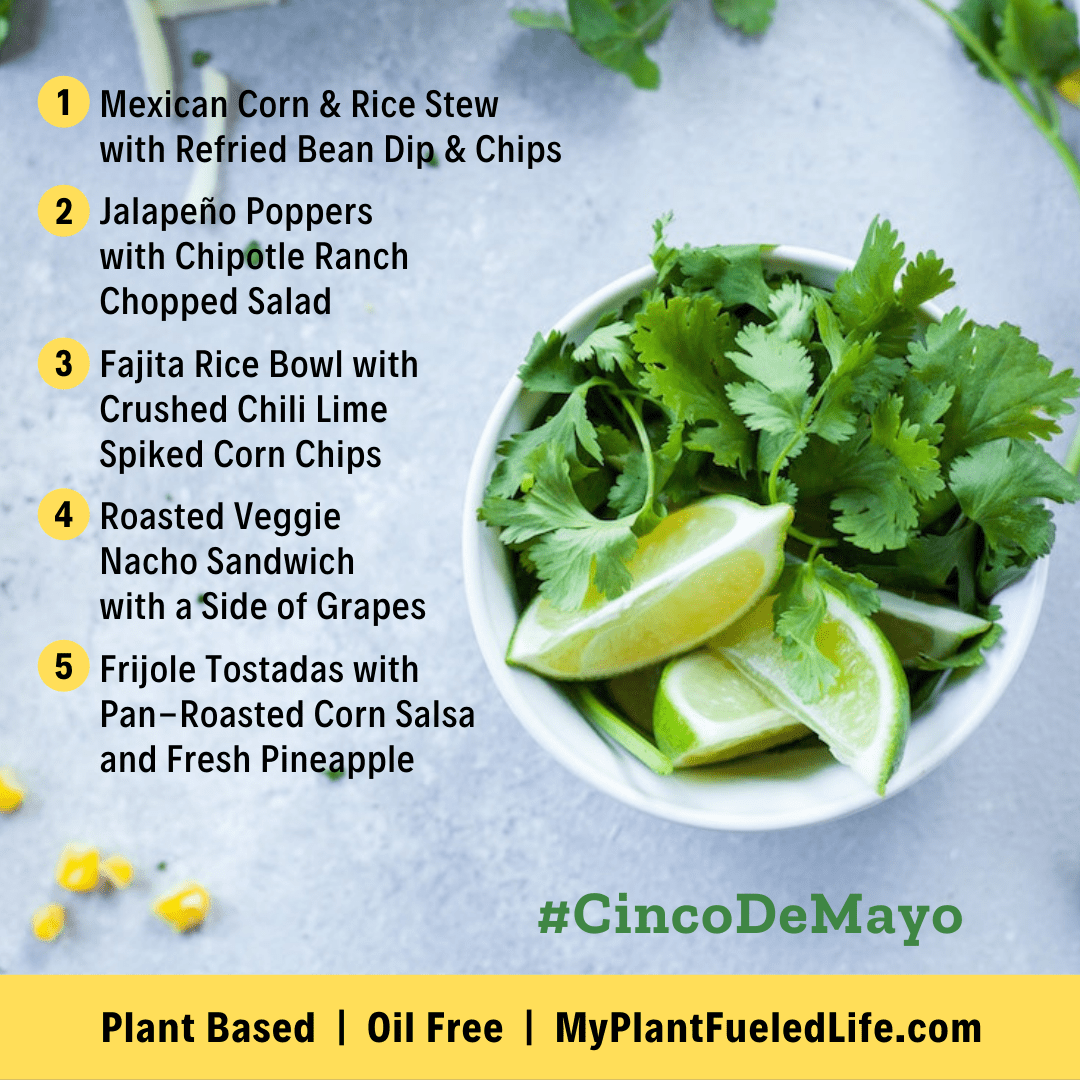 Cinco de Mayo Plant Based Meal Plan Vegan Recipes