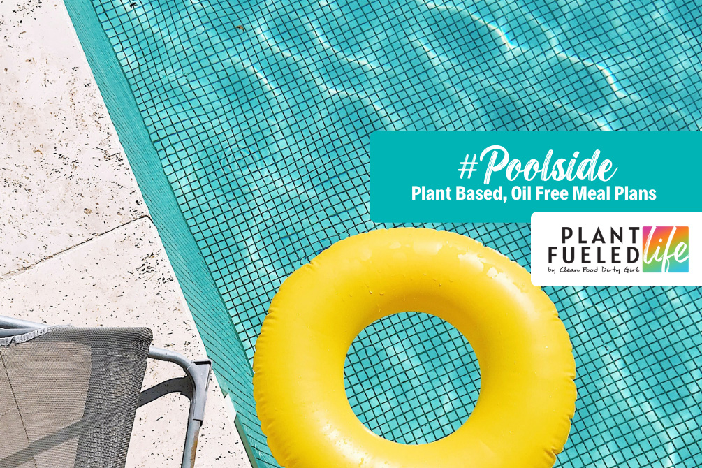 Poolside Easy Plant Based Meal Plan