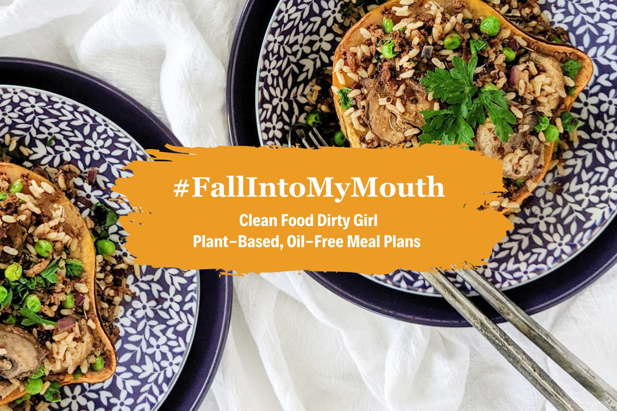 Fall Into My Mouth WholeFood PlantBased Meal Plan for Fall