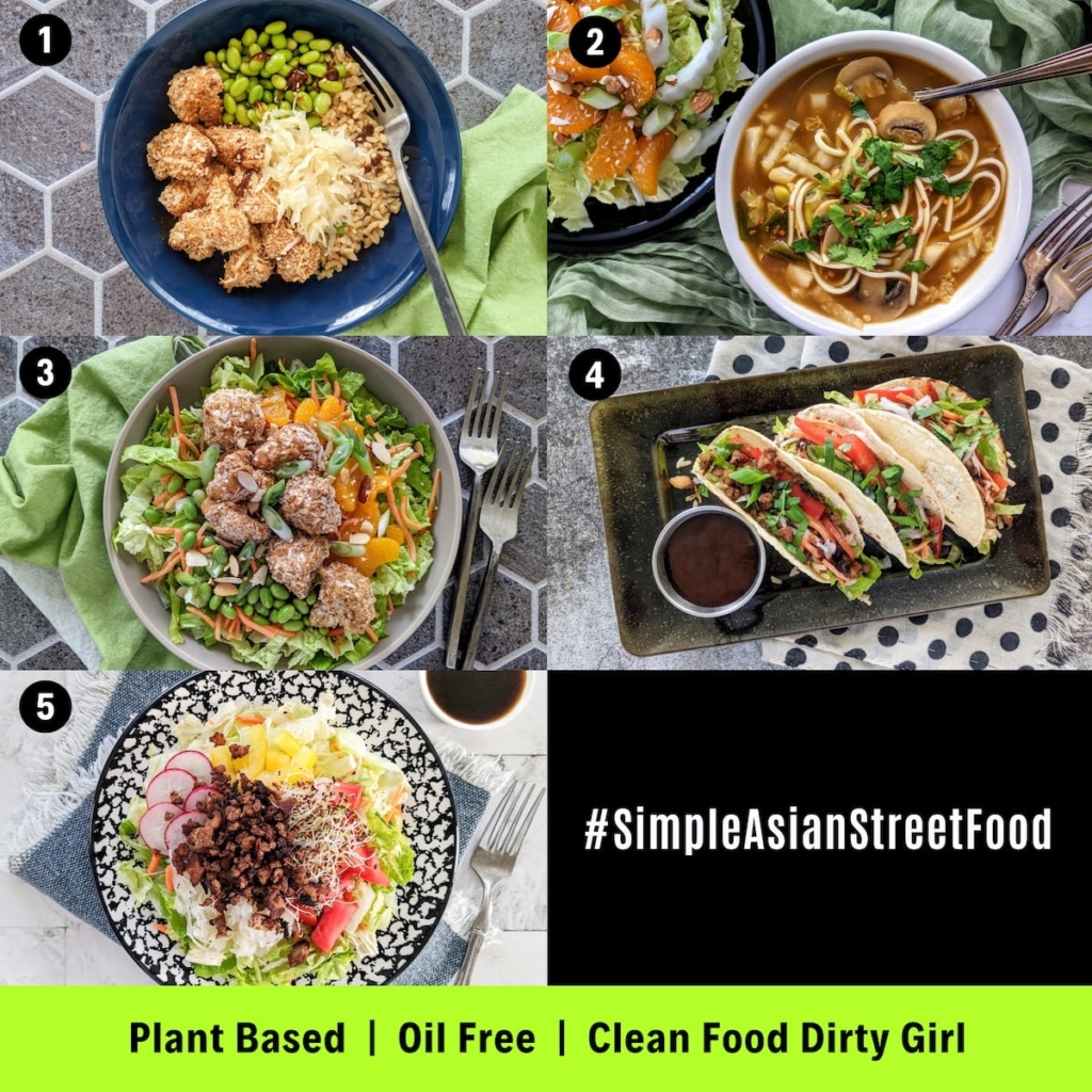 Asian Street Food | Whole-Food Plant-Based Meal Plan | Clean Food Dirty ...