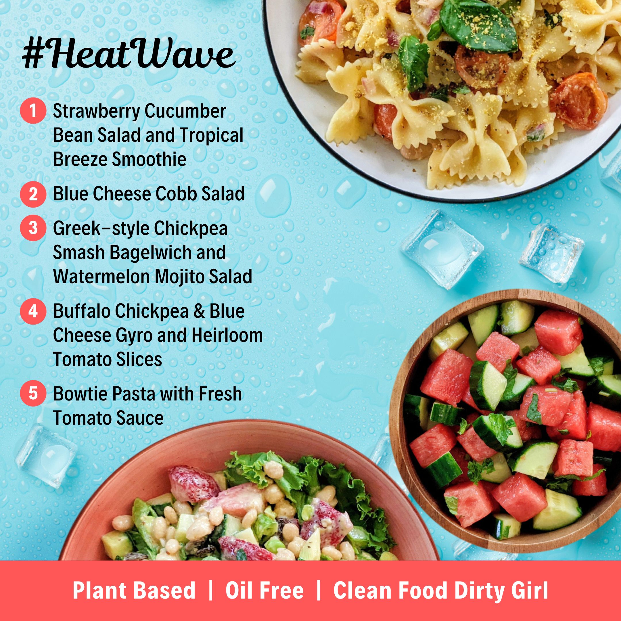 Heat Wave Gourmet Summer Plant-Based Meal Plan